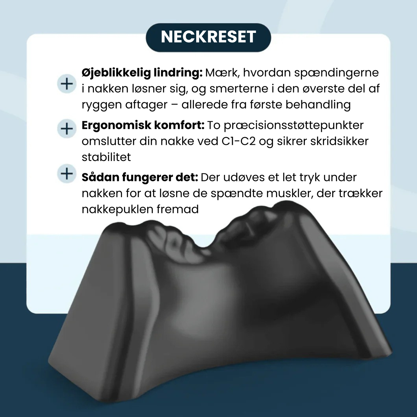 NeckReset | Lindrer nakkesmerter forårsaget af en pukkel på naturlig vis
